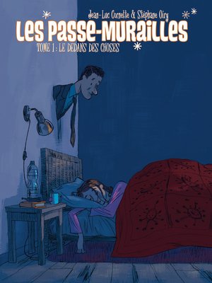 cover image of Les Passe-Murailles (2014), Tome 1
